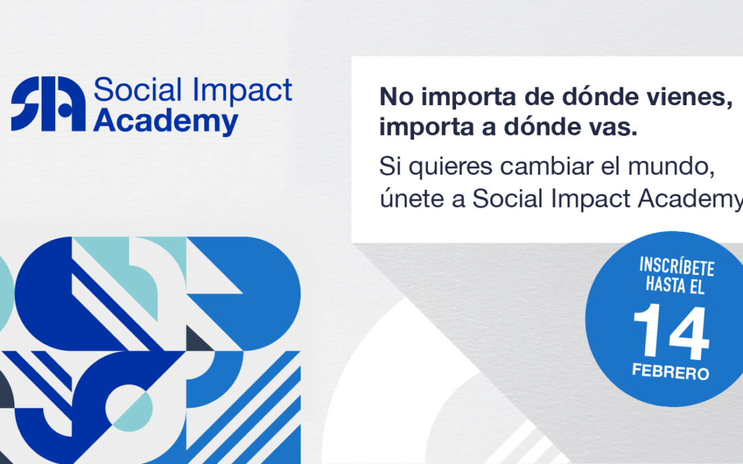 Únete a la Social Impact Academy 2023